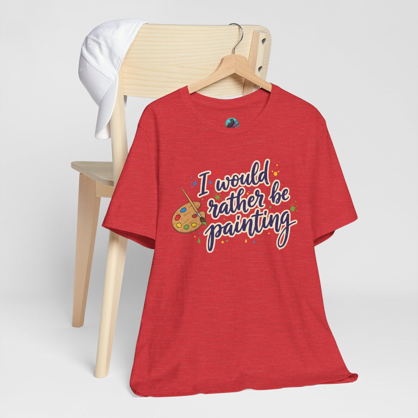 I Would Rather Be Painting T-Shirt – Artist Palette Graphic Tee Printify