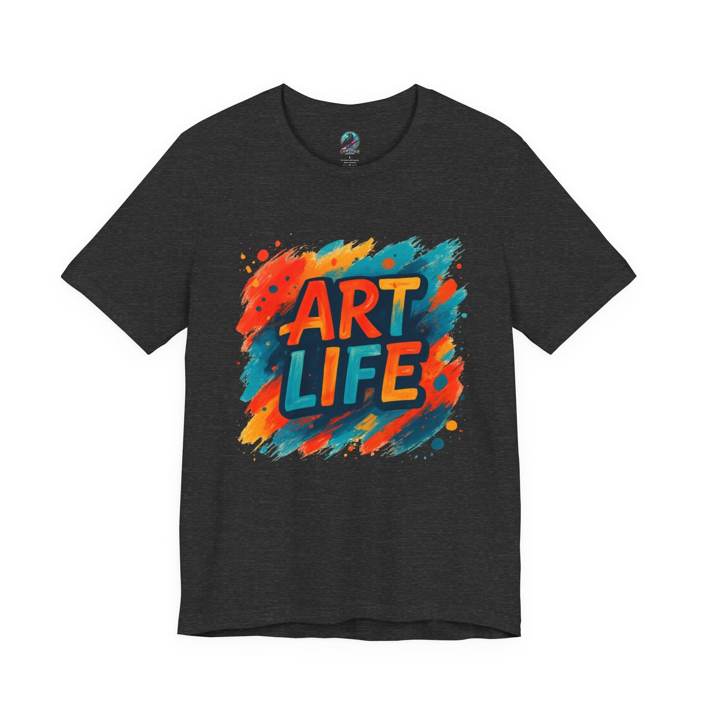 Art Life Graphic Tee - Colorful Painter Brushstroke T‑Shirt Printify
