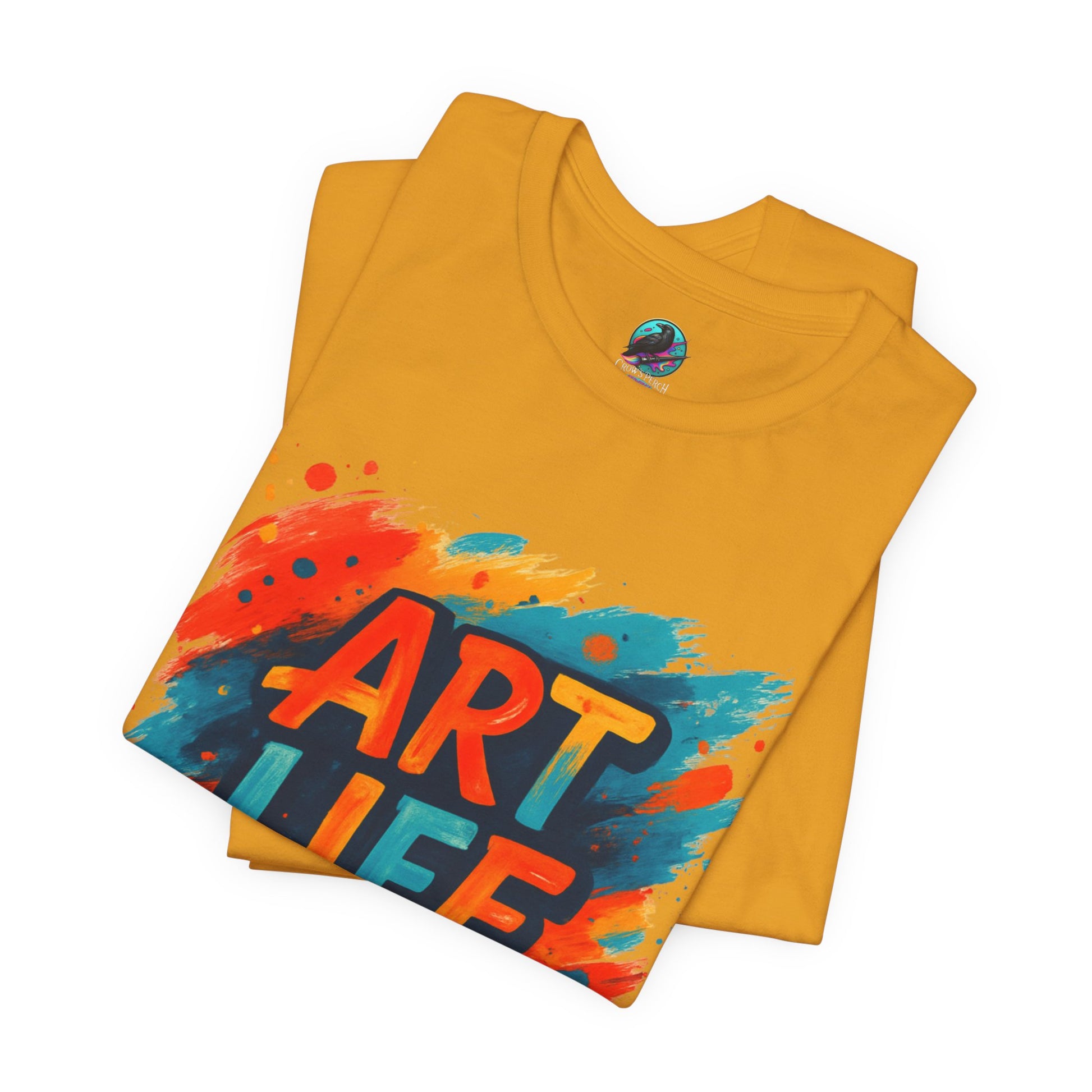 Art Life Graphic Tee - Colorful Painter Brushstroke T‑Shirt Printify