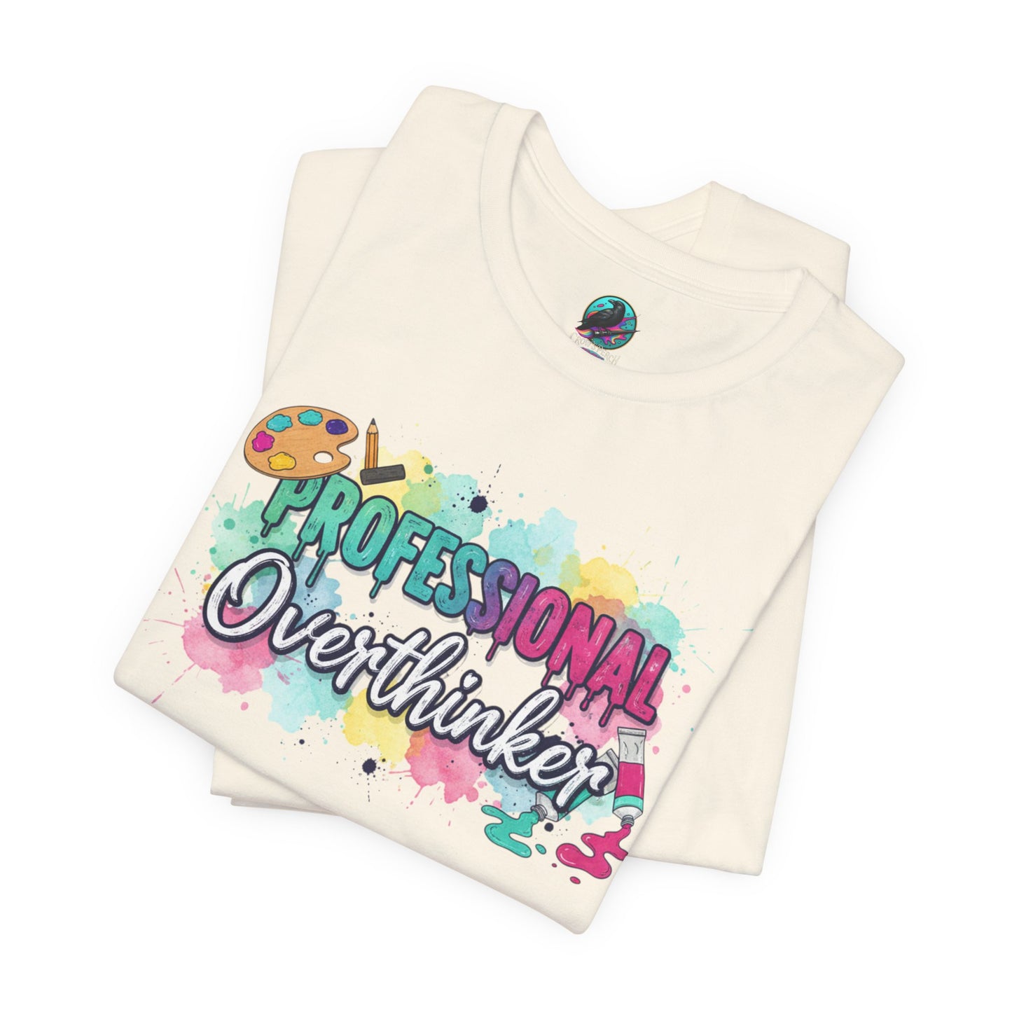 Professional Overthinker T-Shirt - Colorful Watercolor Graphic Tee Printify