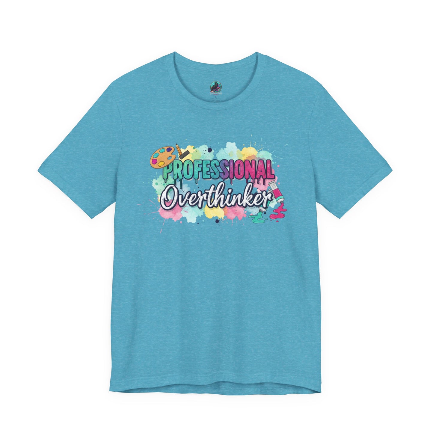 Professional Overthinker T-Shirt - Colorful Watercolor Graphic Tee Printify