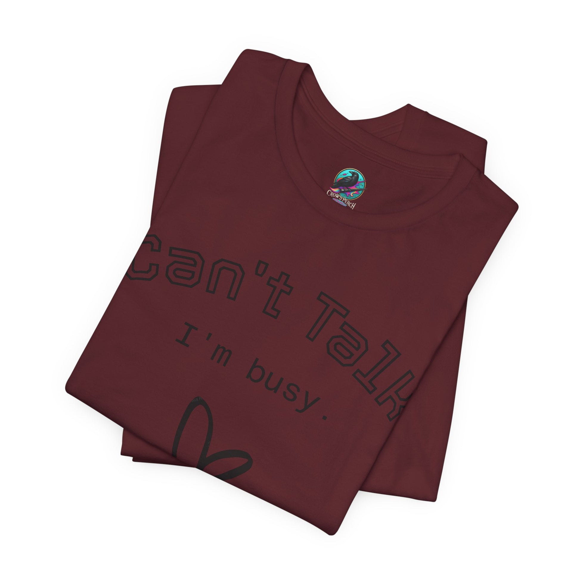 Can't Talk I'm Busy Tee – Cute Heart Graphic Casual T-Shirt Printify