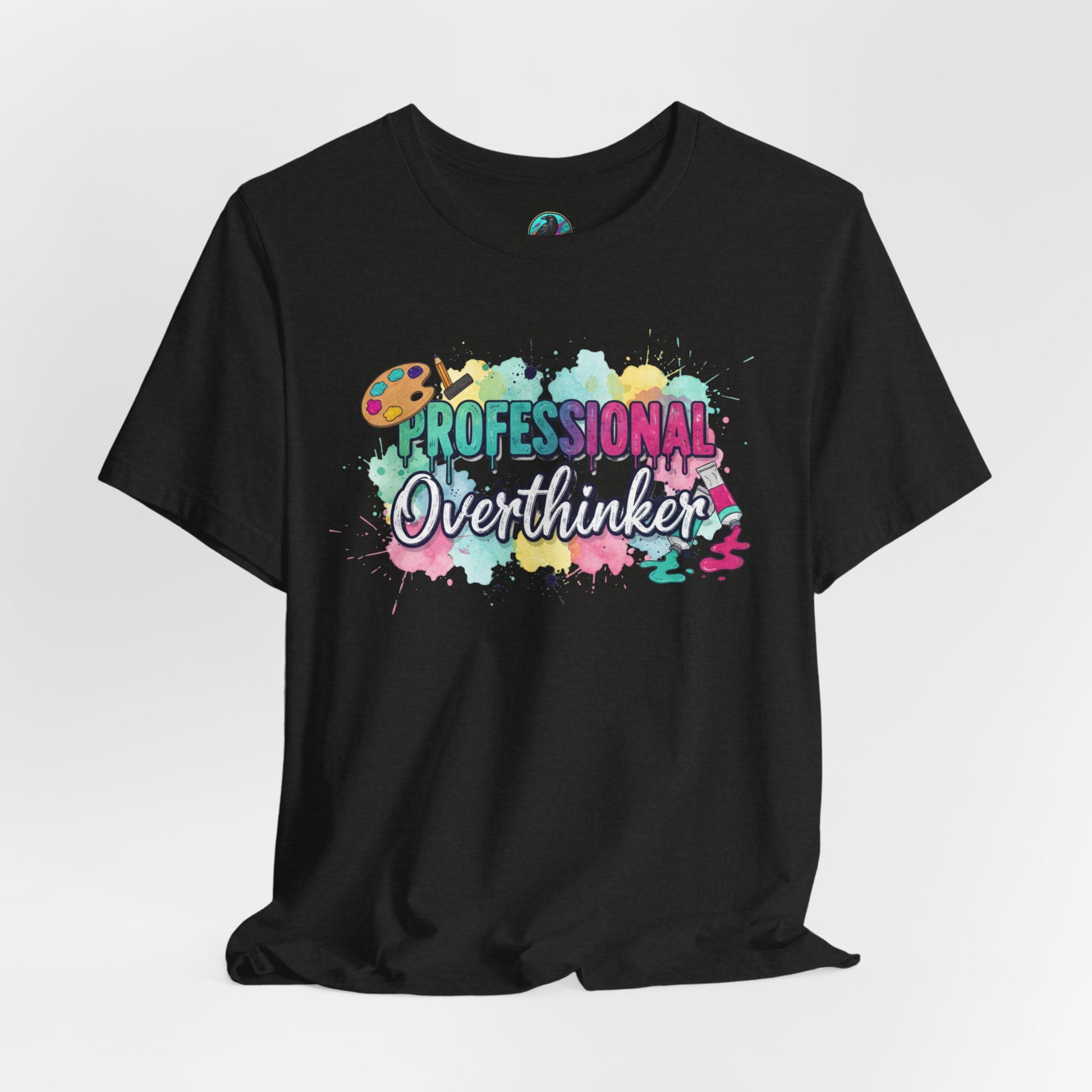 Professional Overthinker T-Shirt - Colorful Watercolor Graphic Tee Printify