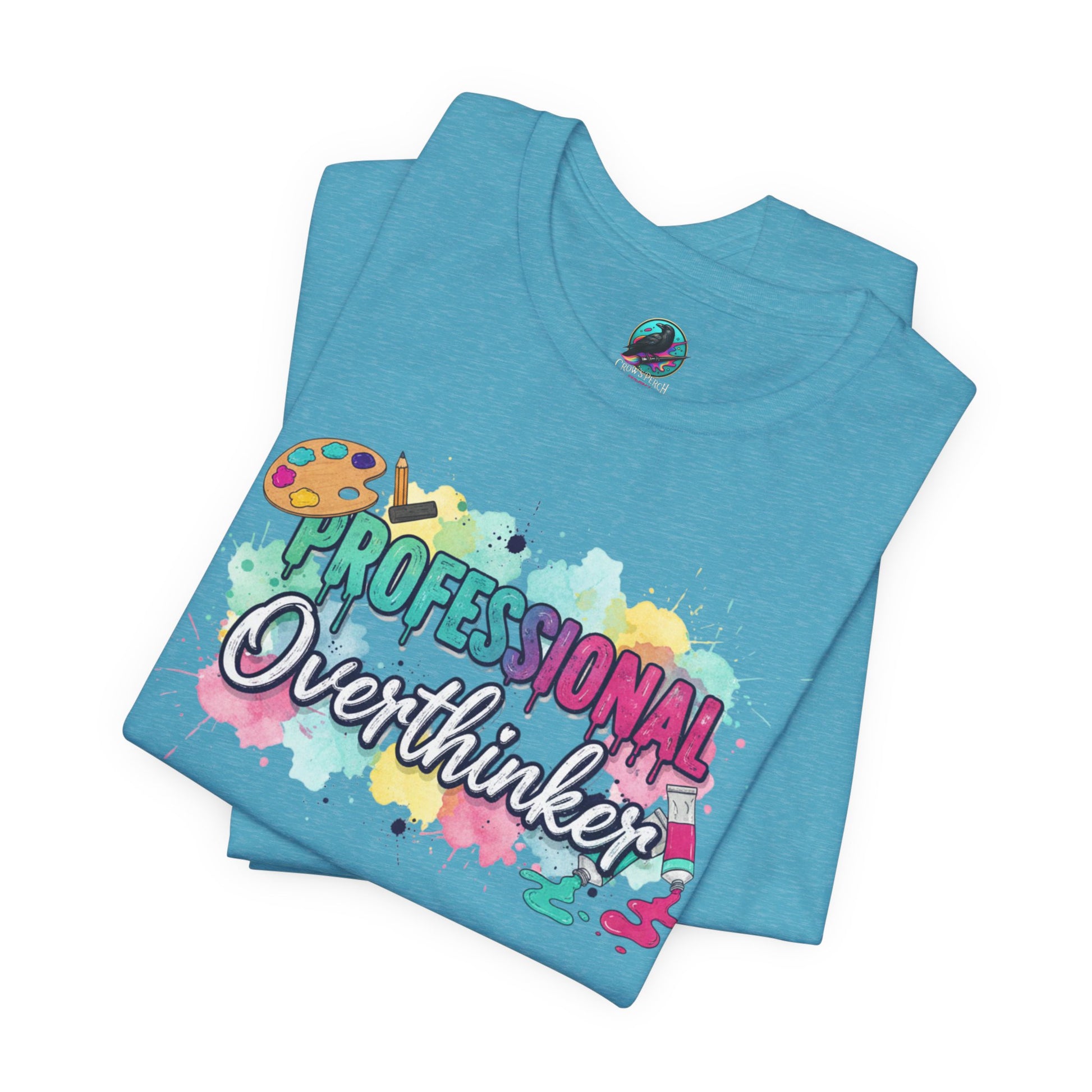 Professional Overthinker T-Shirt - Colorful Watercolor Graphic Tee Printify