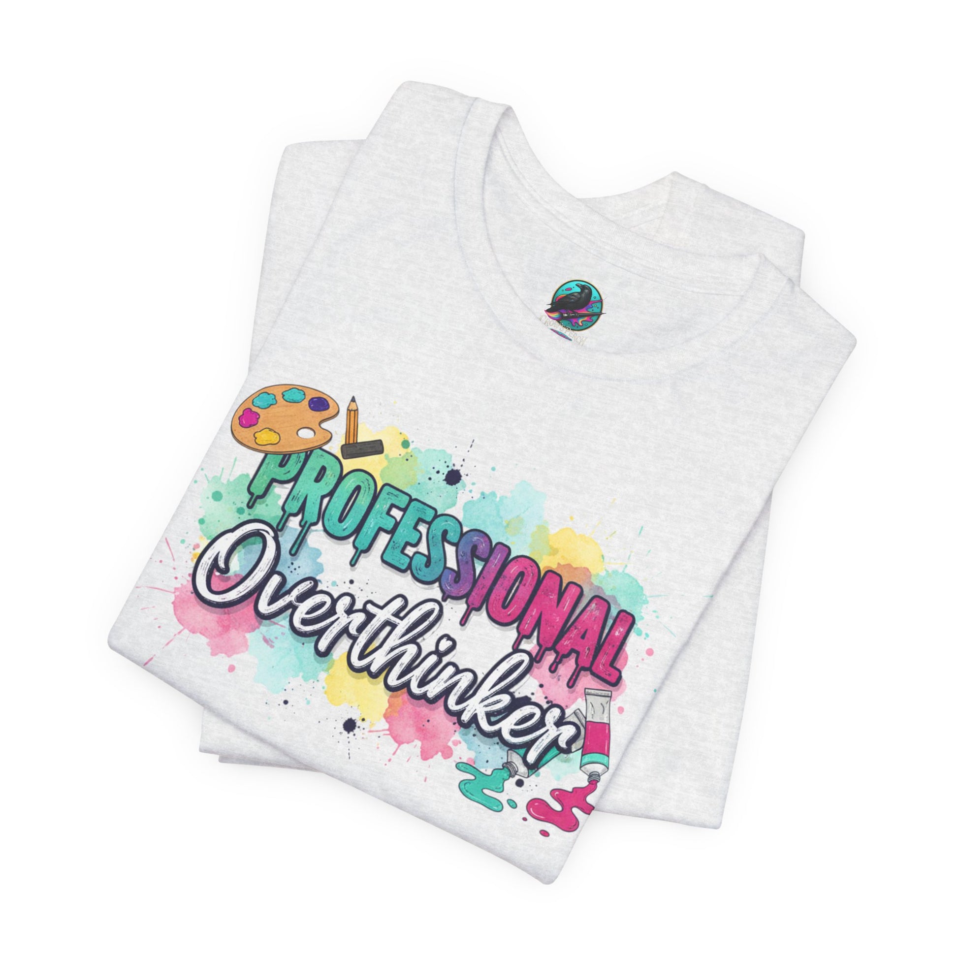 Professional Overthinker T-Shirt - Colorful Watercolor Graphic Tee Printify