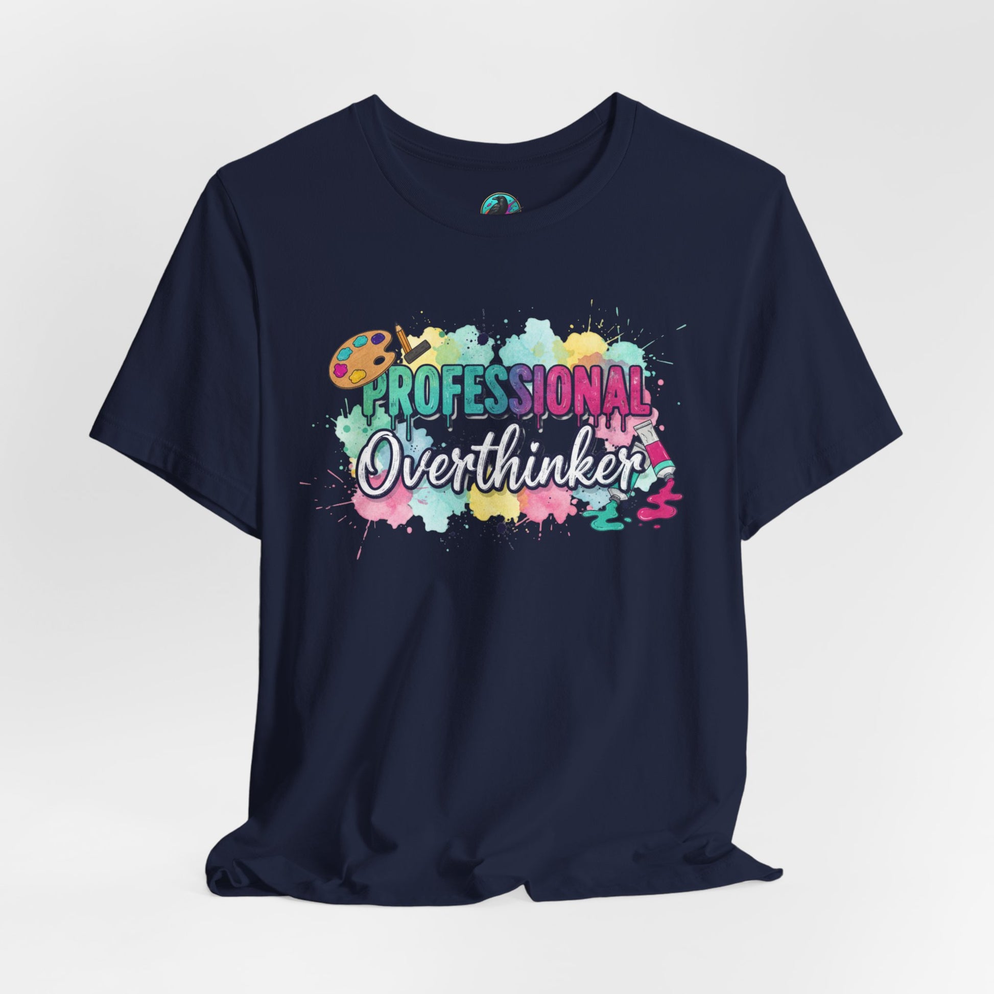 Professional Overthinker T-Shirt - Colorful Watercolor Graphic Tee Printify