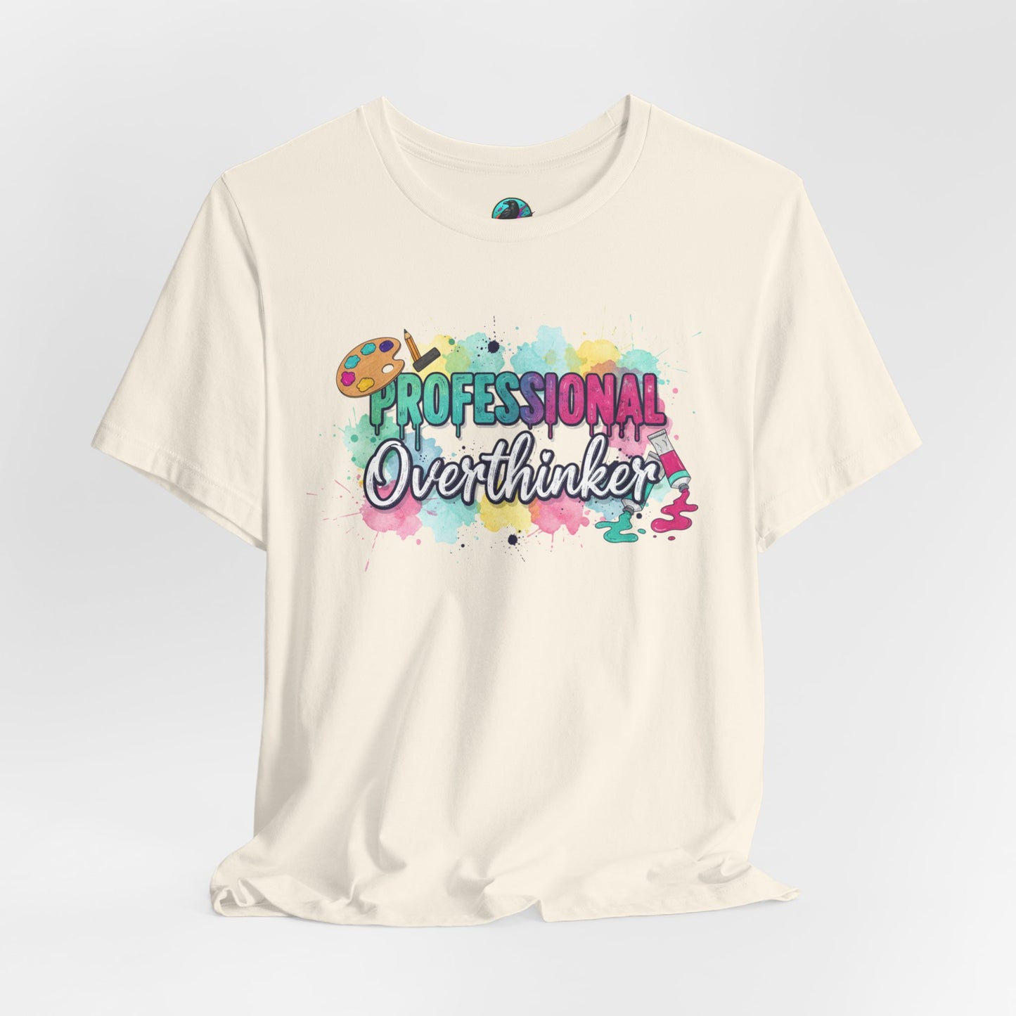 Professional Overthinker T-Shirt - Colorful Watercolor Graphic Tee Printify