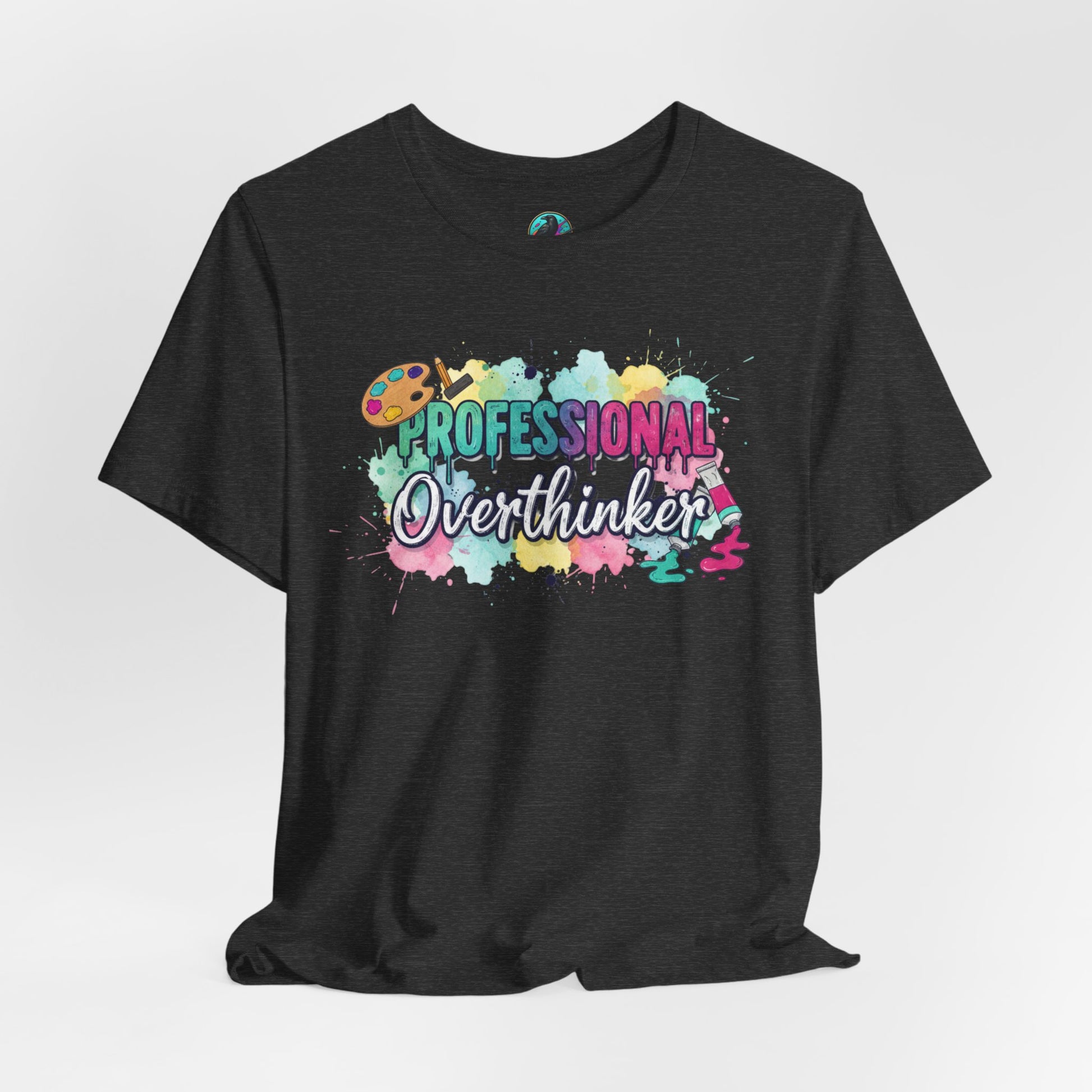 Professional Overthinker T-Shirt - Colorful Watercolor Graphic Tee Printify