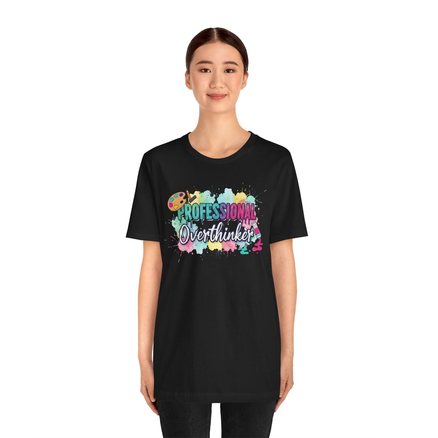 Professional Overthinker T-Shirt - Colorful Watercolor Graphic Tee Printify