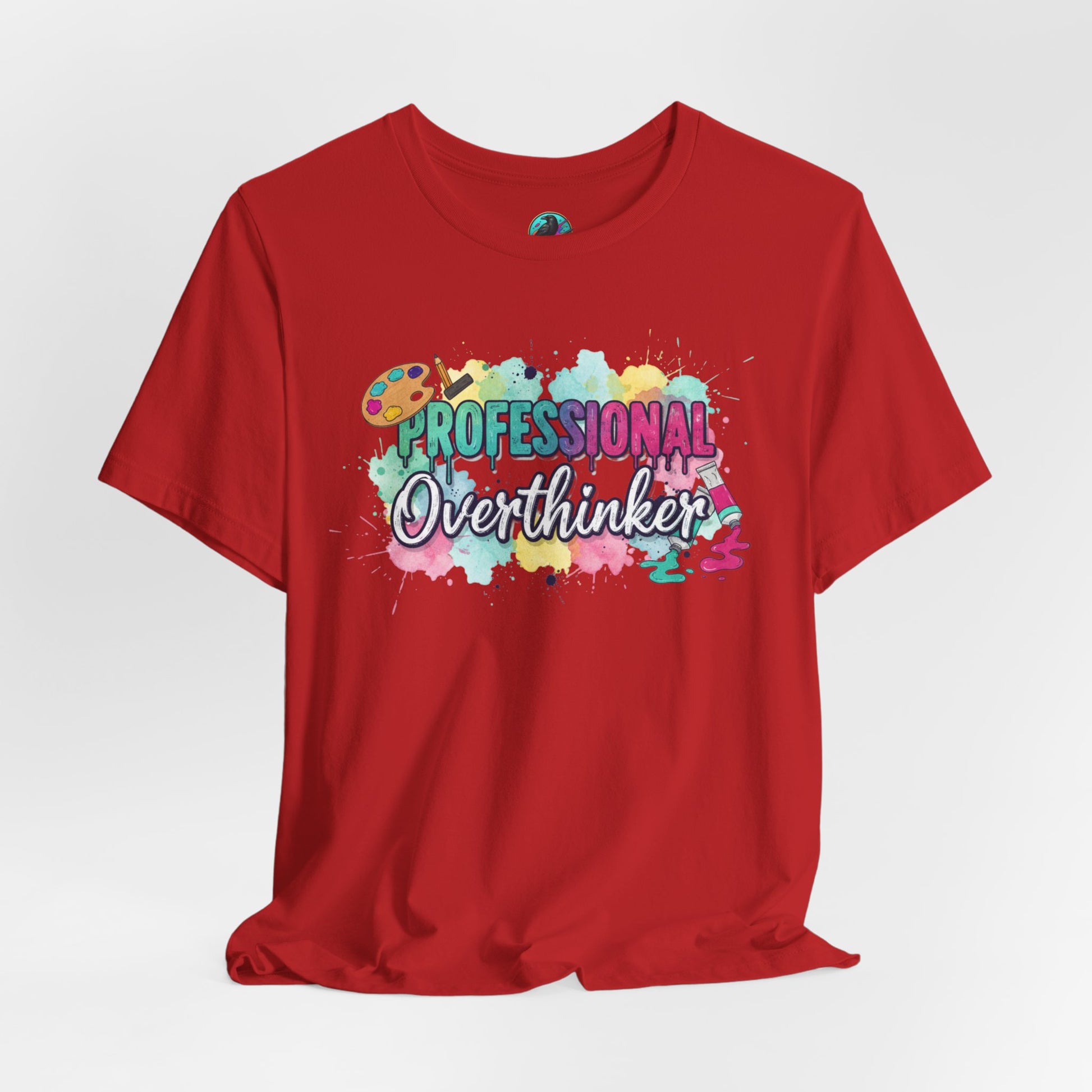 Professional Overthinker T-Shirt - Colorful Watercolor Graphic Tee Printify