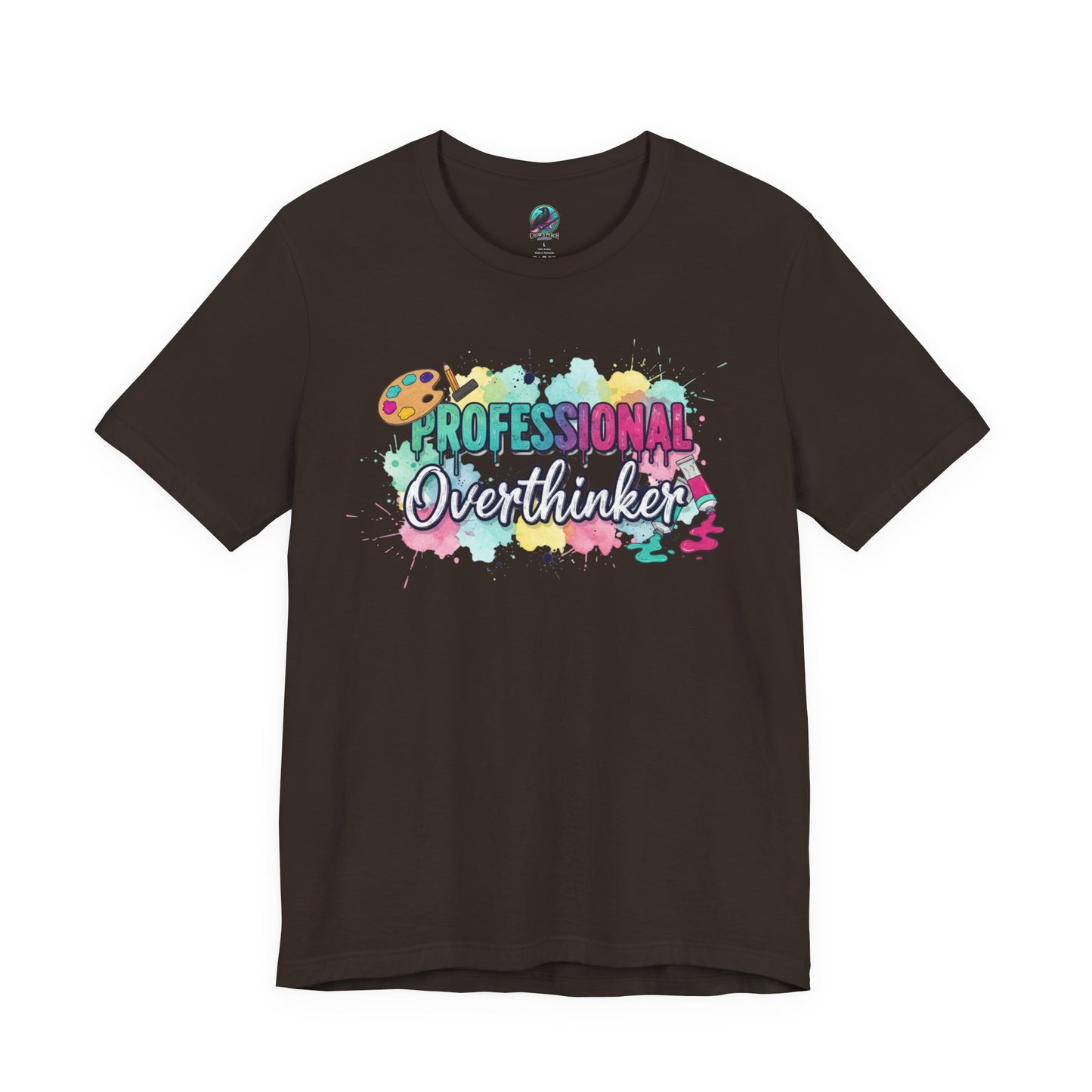 Professional Overthinker T-Shirt - Colorful Watercolor Graphic Tee Printify
