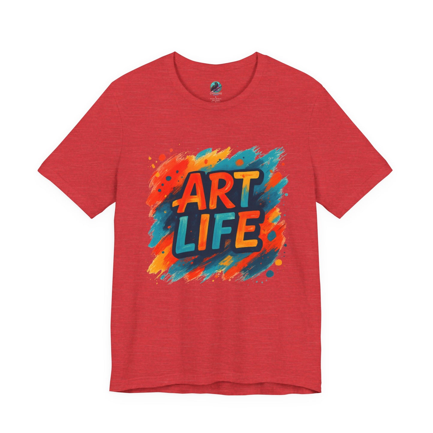 Art Life Graphic Tee - Colorful Painter Brushstroke T‑Shirt Printify