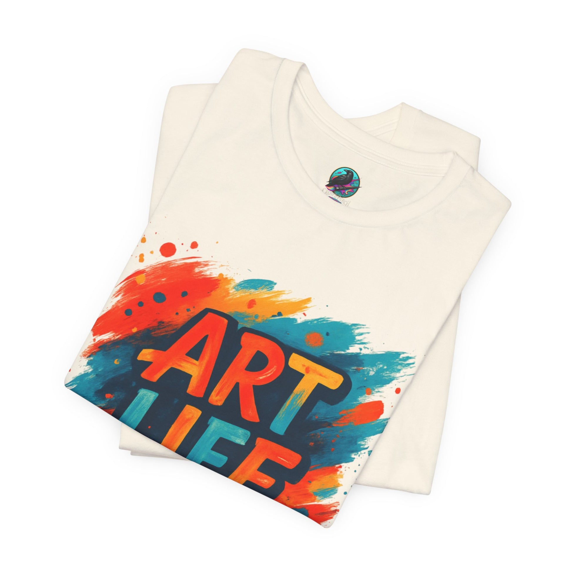 Art Life Graphic Tee - Colorful Painter Brushstroke T‑Shirt Printify
