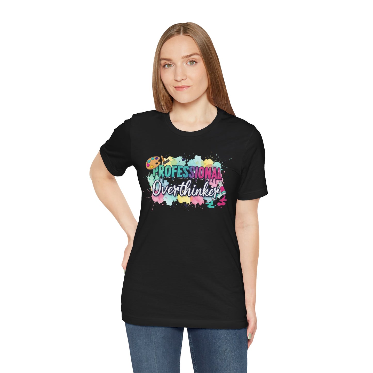 Professional Overthinker T-Shirt - Colorful Watercolor Graphic Tee Printify