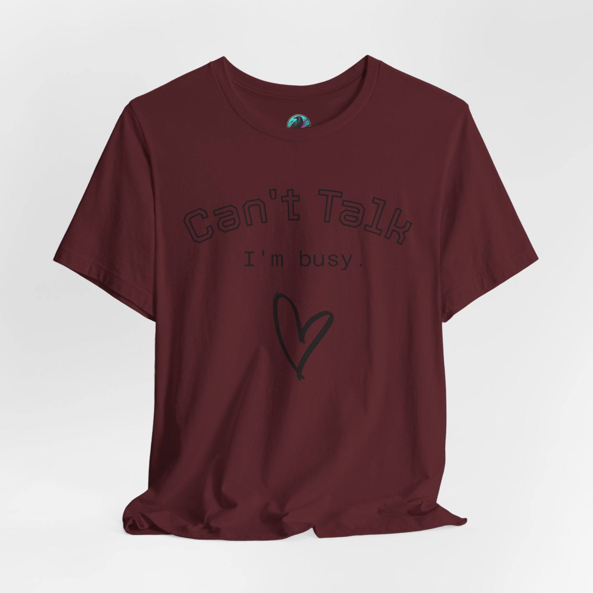 Can't Talk I'm Busy Tee – Cute Heart Graphic Casual T-Shirt Printify
