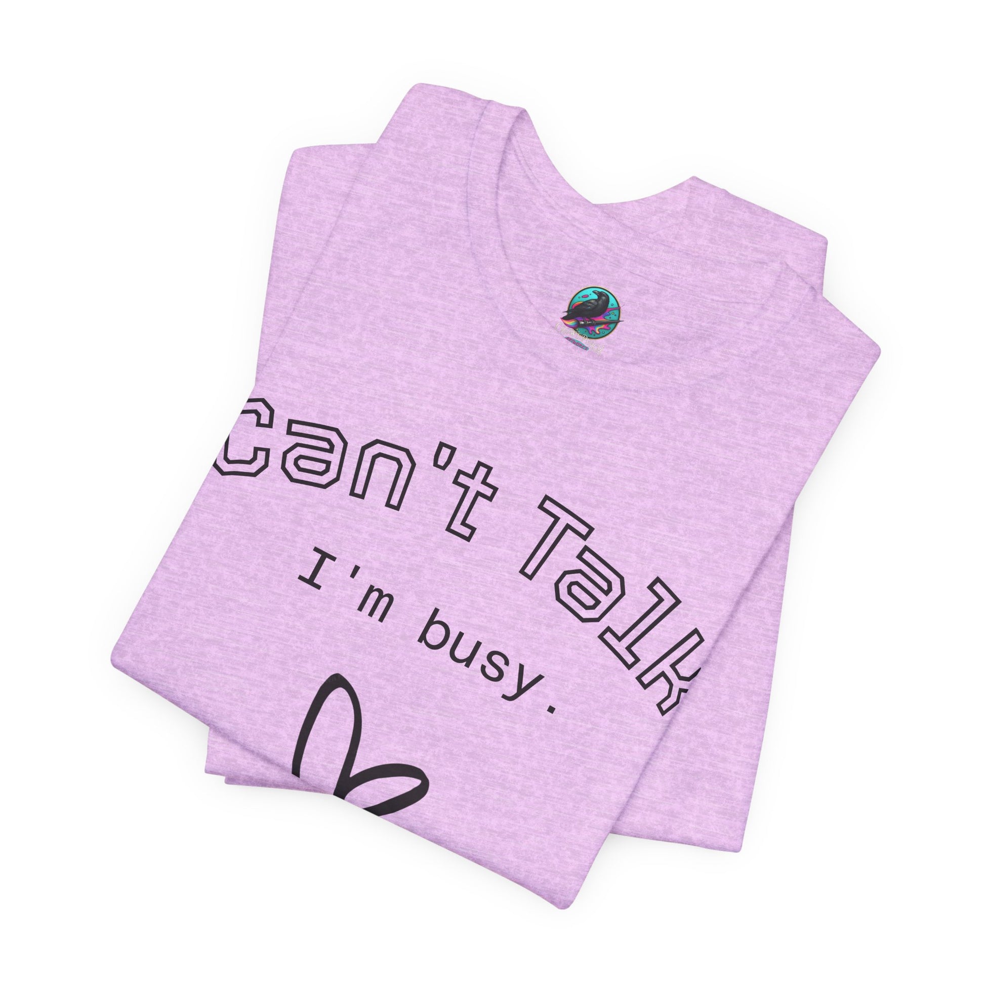 Can't Talk I'm Busy Tee – Cute Heart Graphic Casual T-Shirt Printify