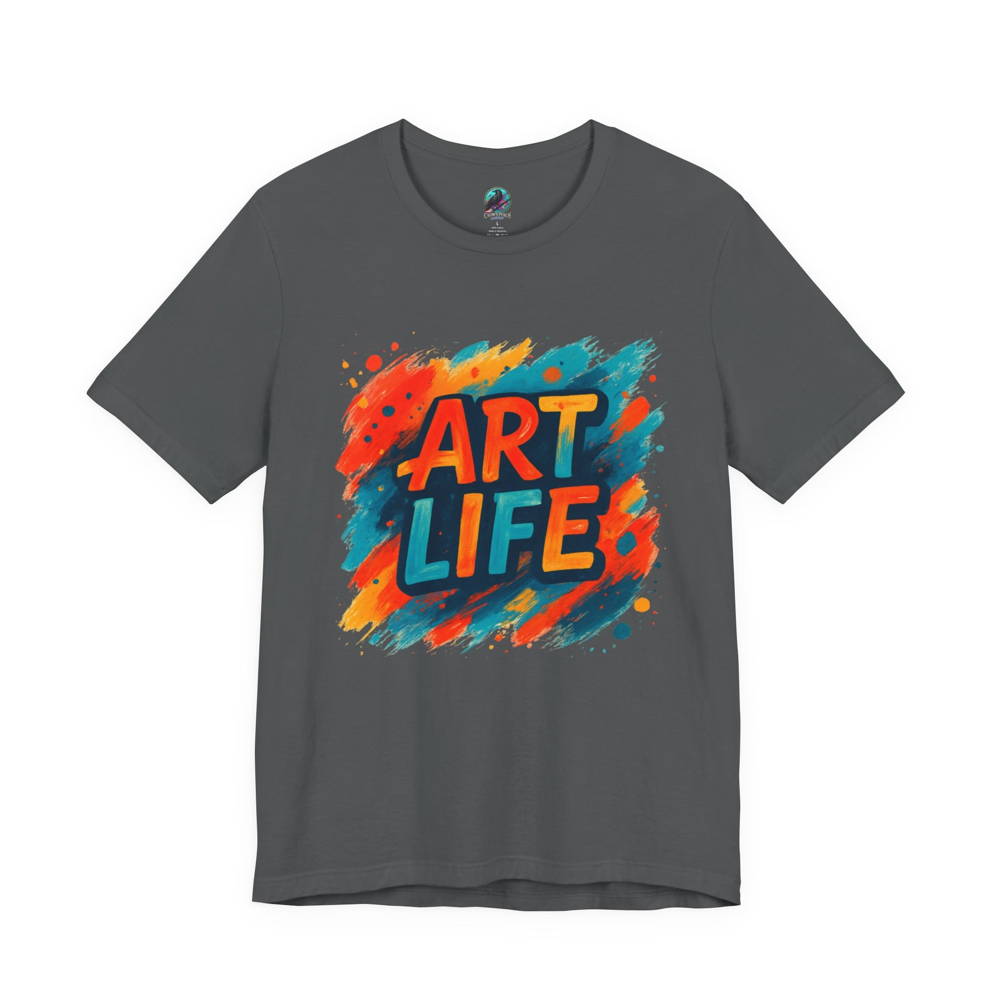 Art Life Graphic Tee - Colorful Painter Brushstroke T‑Shirt Printify