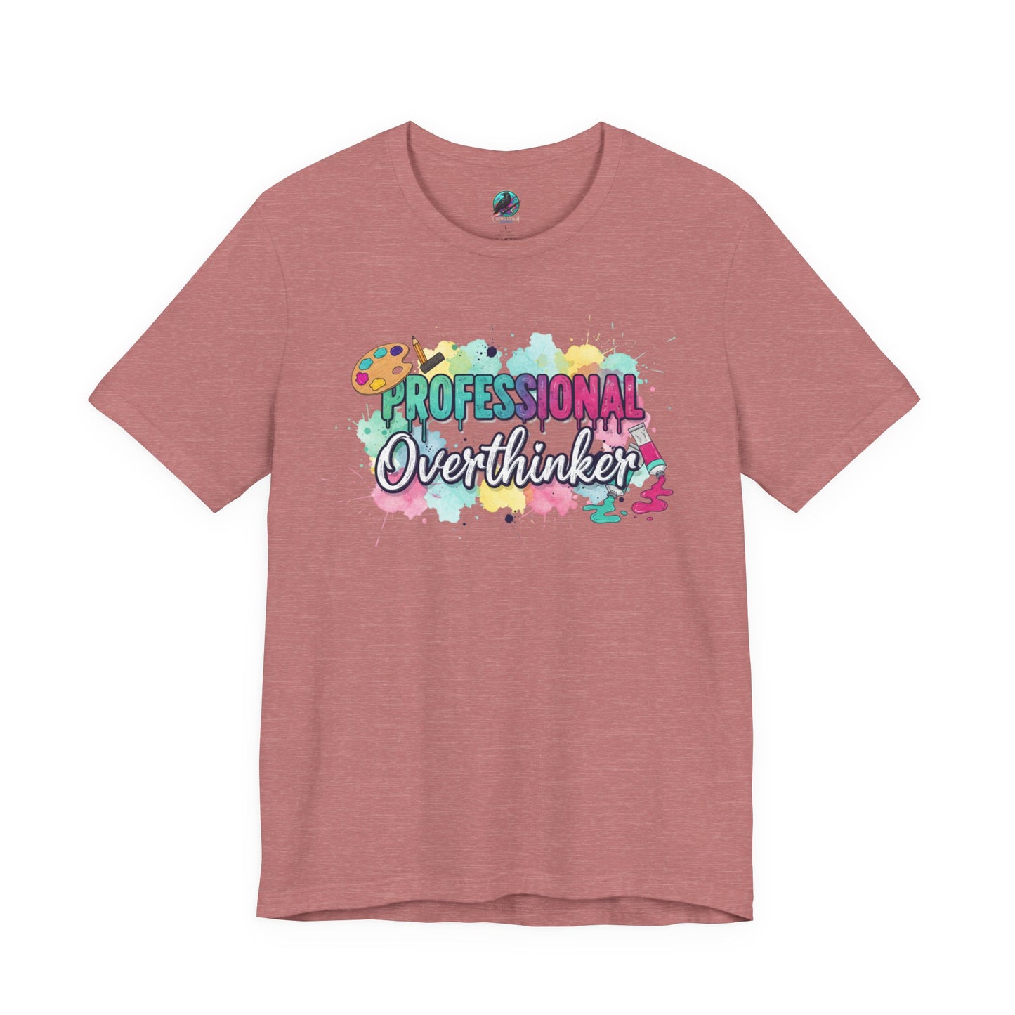 Professional Overthinker T-Shirt - Colorful Watercolor Graphic Tee Printify
