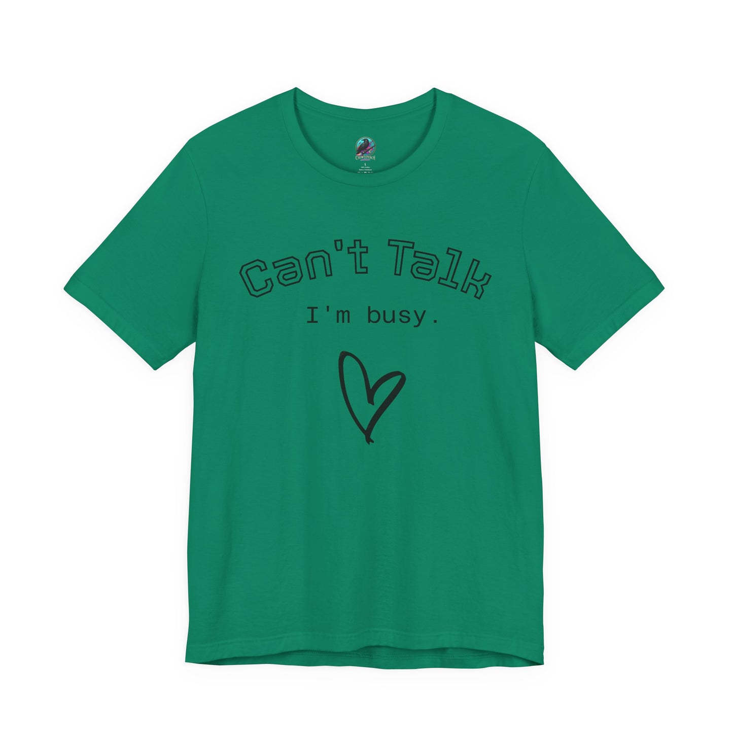 Can't Talk I'm Busy Tee – Cute Heart Graphic Casual T-Shirt Printify