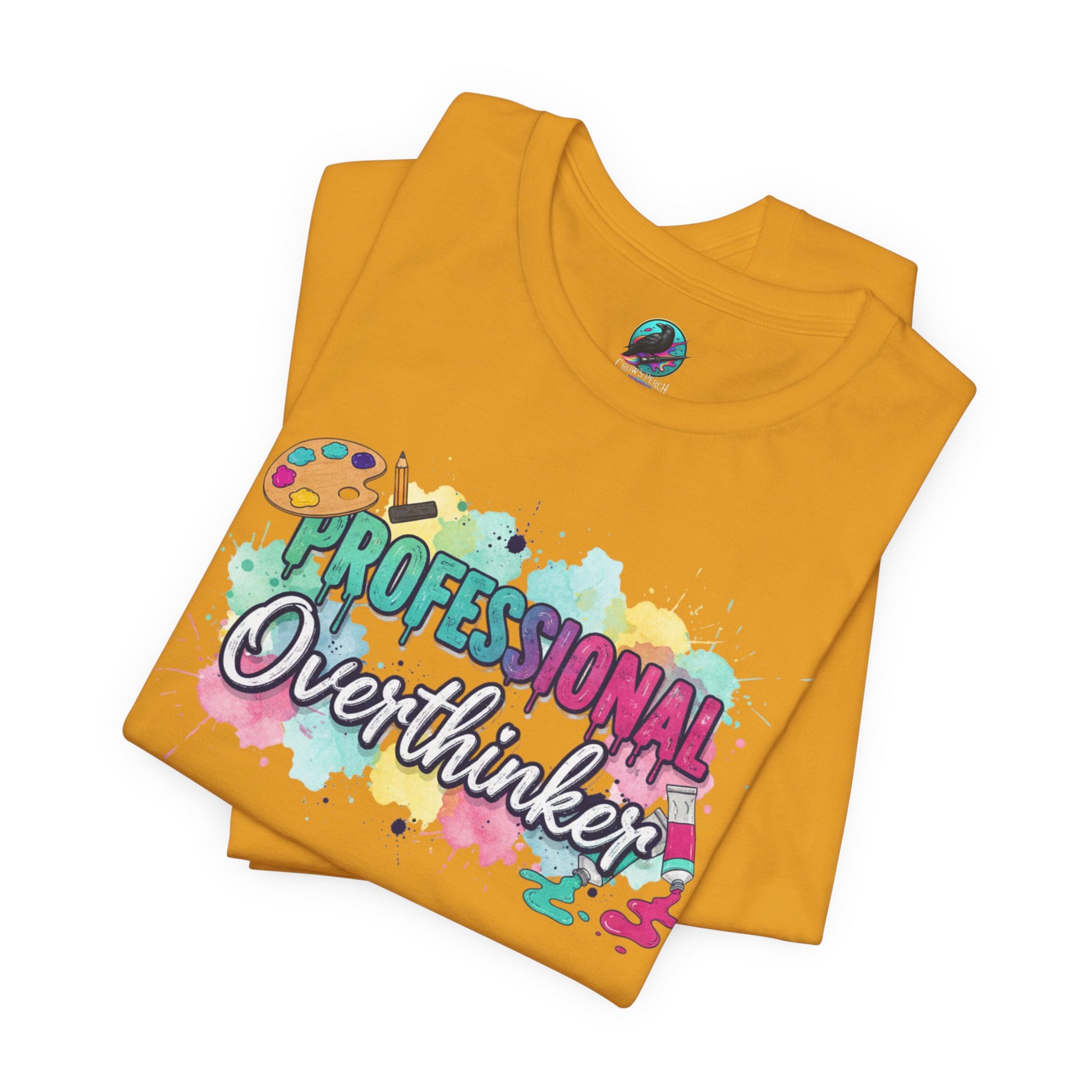 Professional Overthinker T-Shirt - Colorful Watercolor Graphic Tee Printify