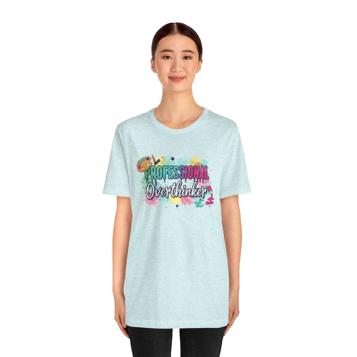 Professional Overthinker T-Shirt - Colorful Watercolor Graphic Tee Printify