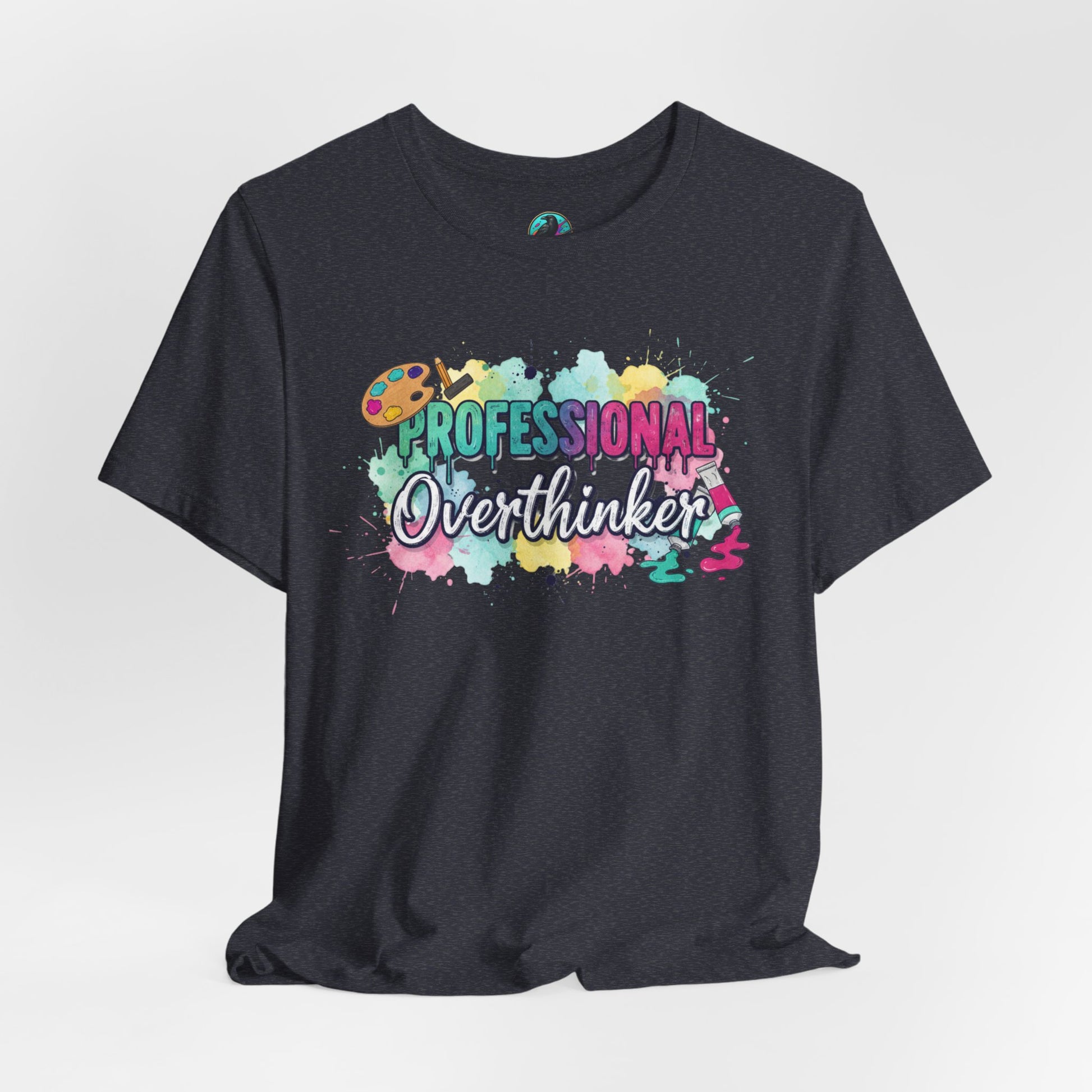 Professional Overthinker T-Shirt - Colorful Watercolor Graphic Tee Printify