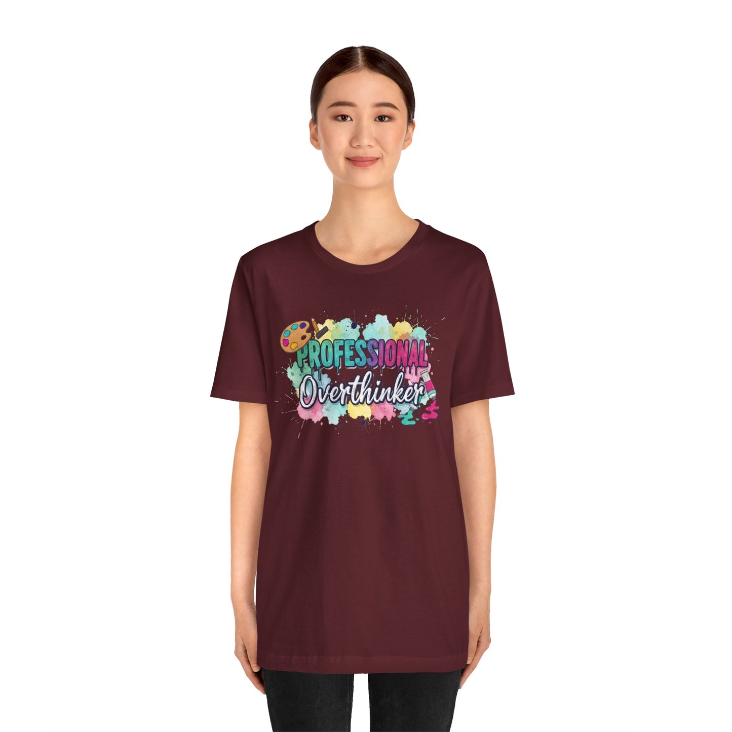 Professional Overthinker T-Shirt - Colorful Watercolor Graphic Tee Printify