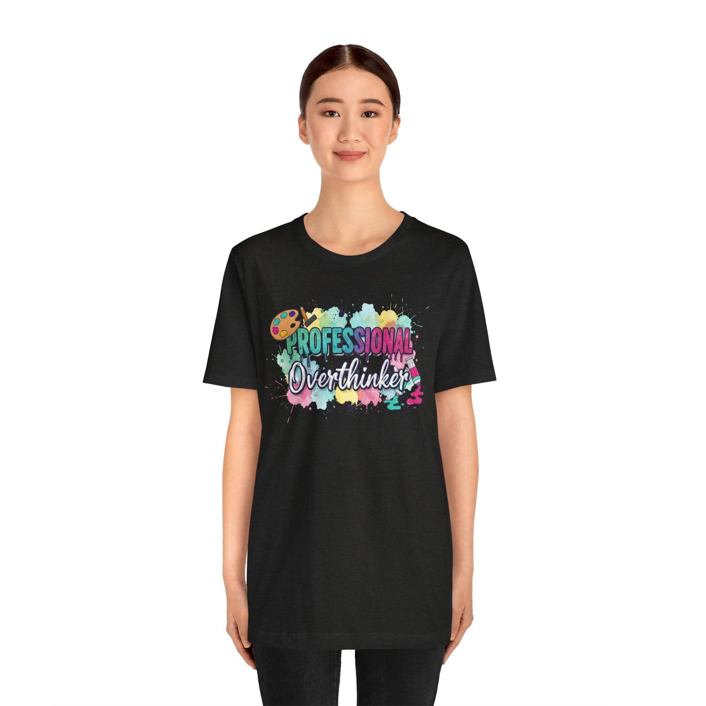 Professional Overthinker T-Shirt - Colorful Watercolor Graphic Tee Printify