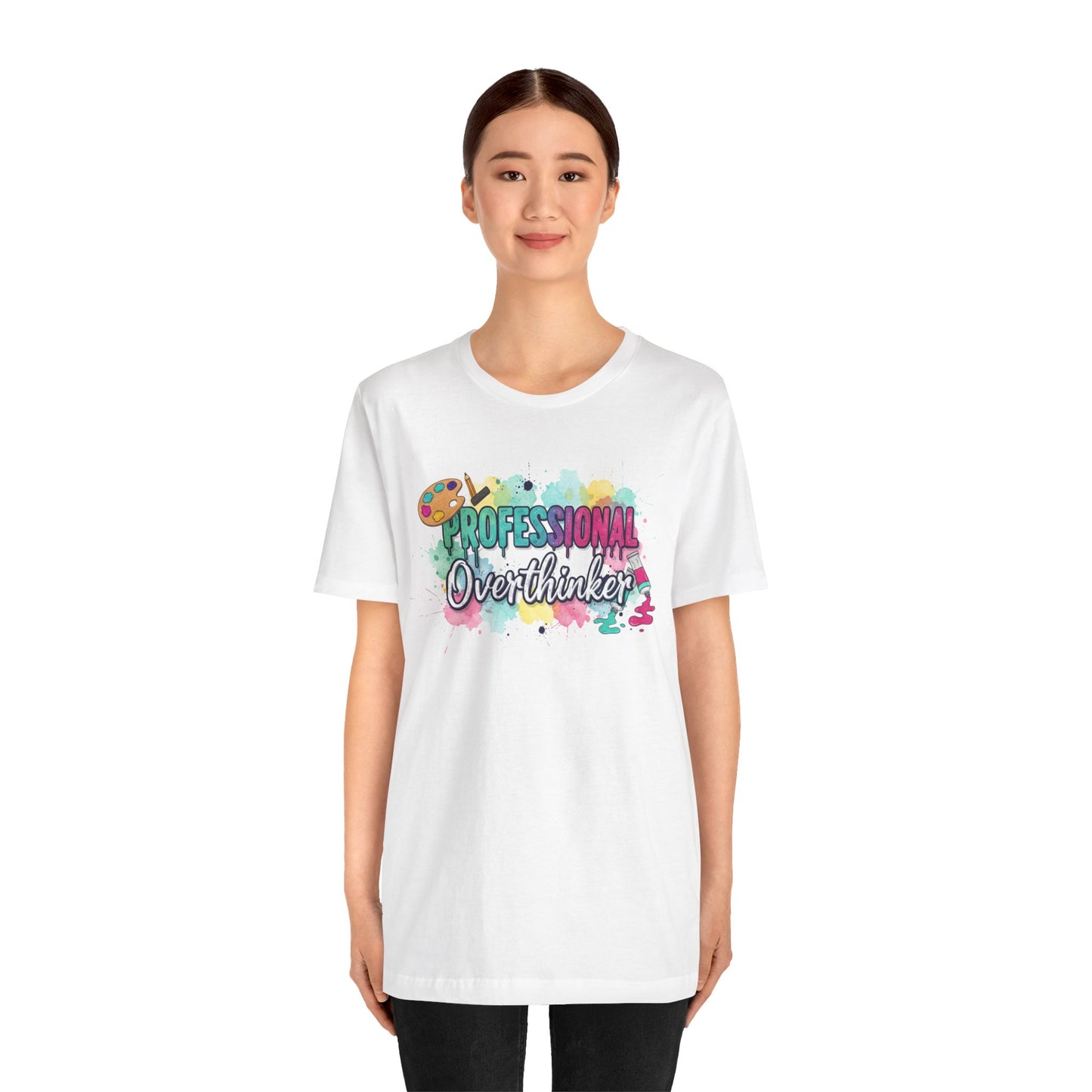 Professional Overthinker T-Shirt - Colorful Watercolor Graphic Tee Printify