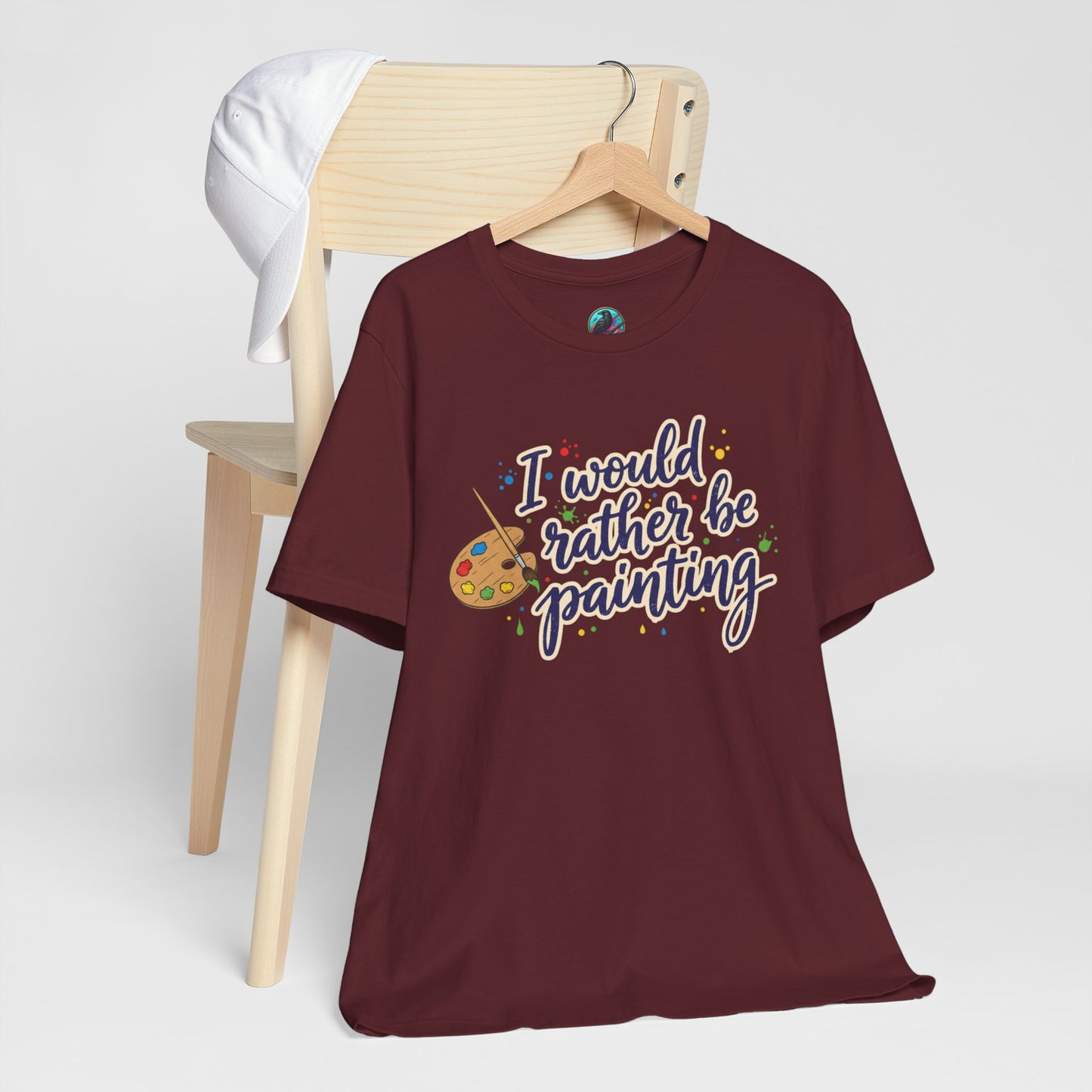 I Would Rather Be Painting T-Shirt – Artist Palette Graphic Tee Printify