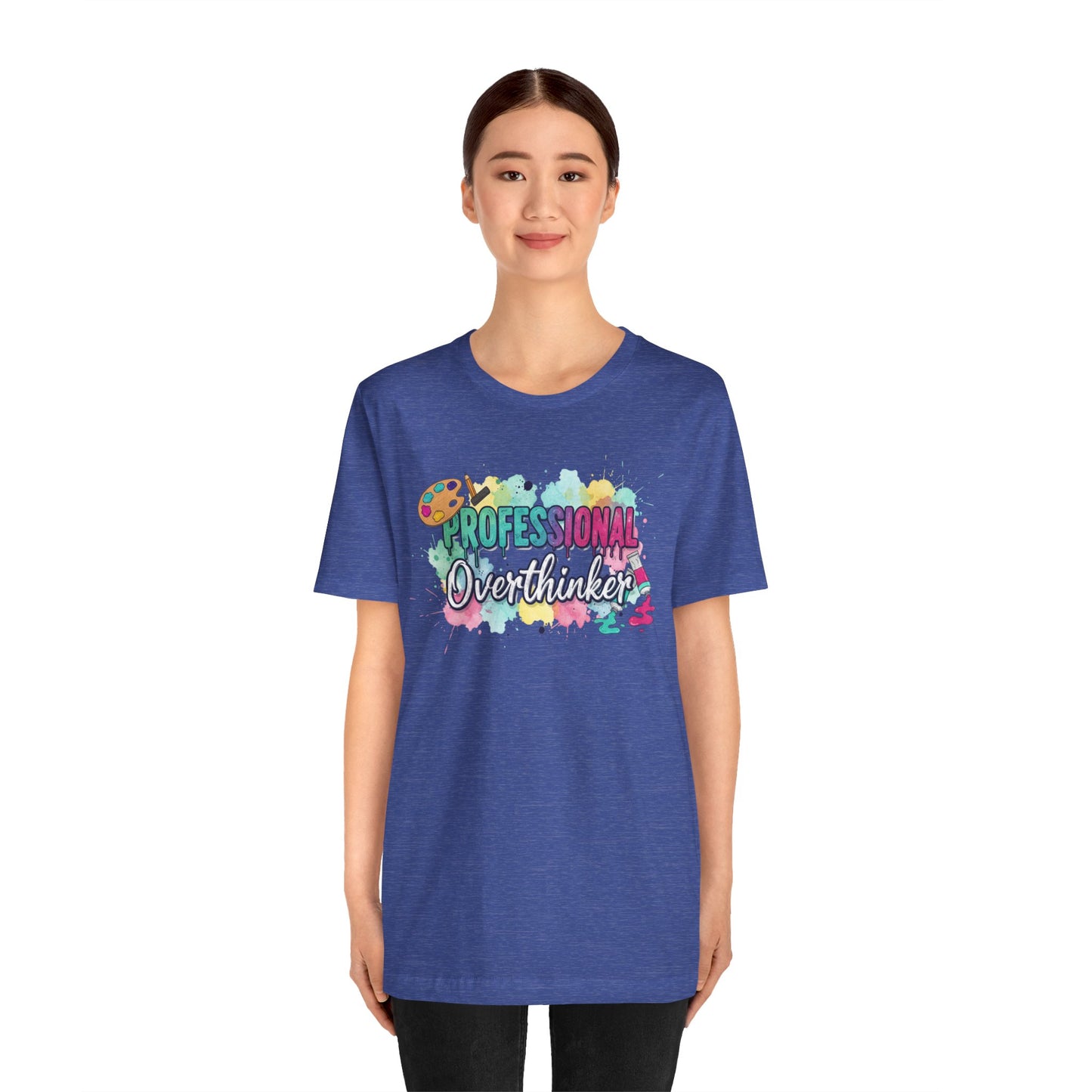 Professional Overthinker T-Shirt - Colorful Watercolor Graphic Tee Printify