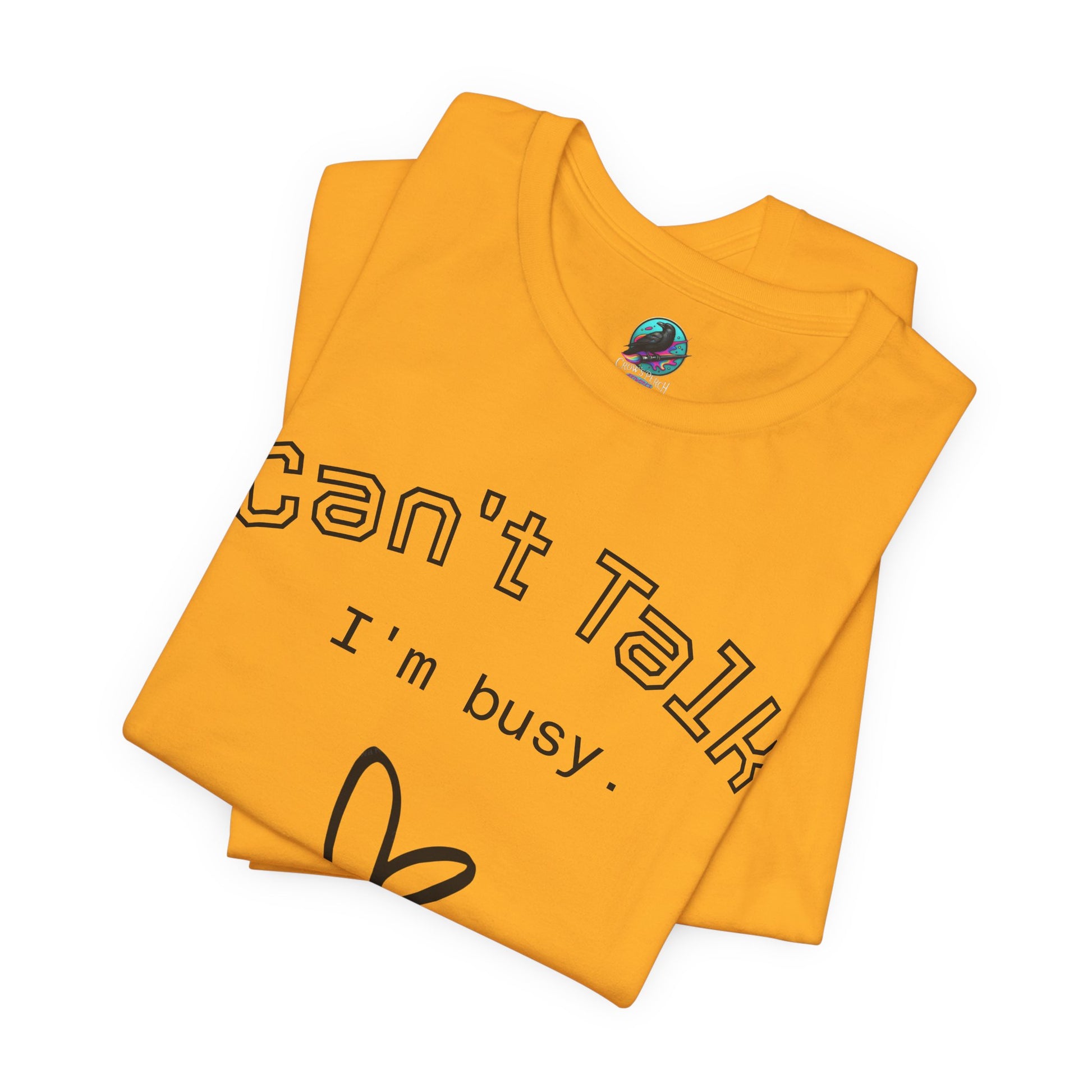 Can't Talk I'm Busy Tee – Cute Heart Graphic Casual T-Shirt Printify